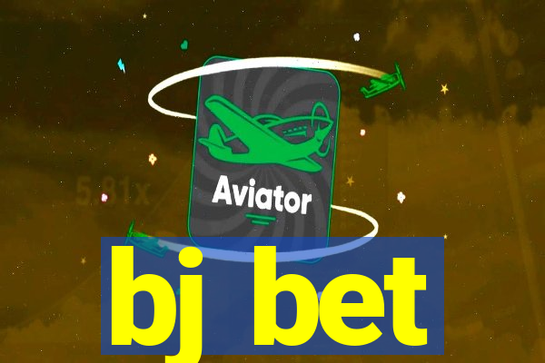 bj bet