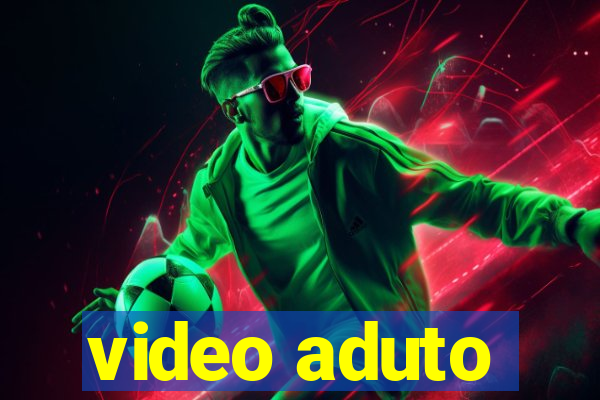 video aduto