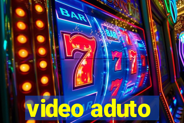 video aduto