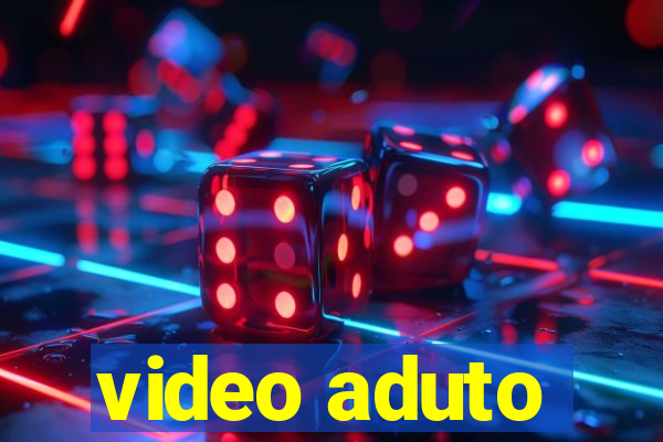 video aduto