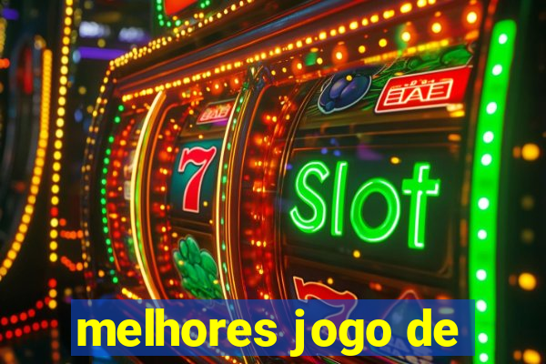 melhores jogo de