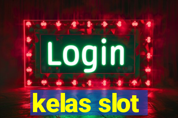 kelas slot