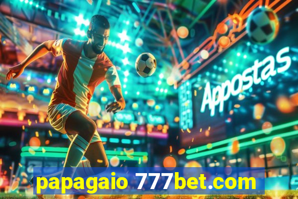 papagaio 777bet.com