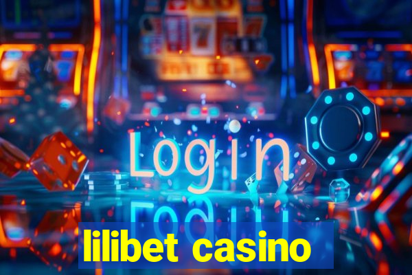 lilibet casino