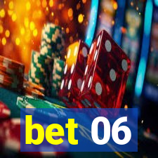 bet 06