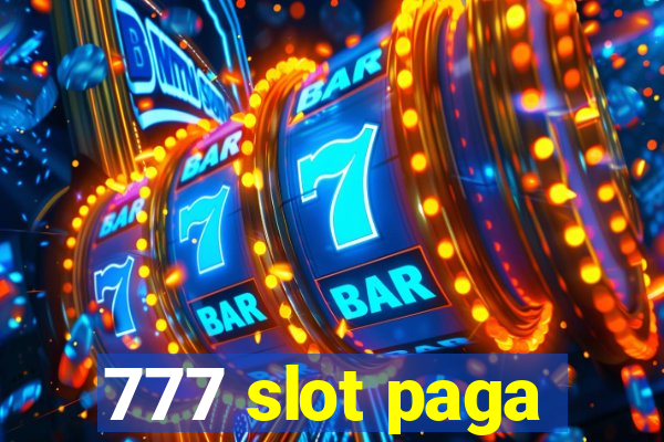 777 slot paga