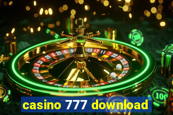 casino 777 download