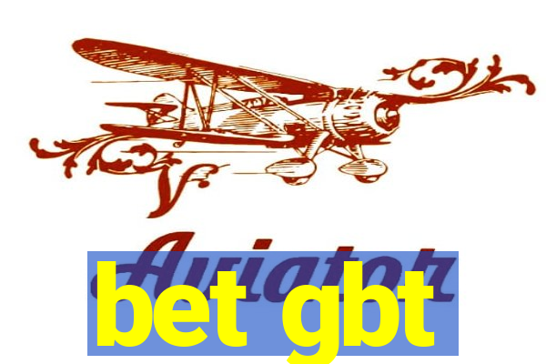 bet gbt