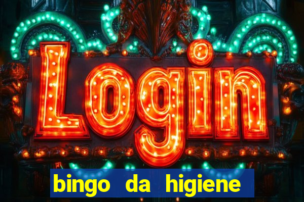 bingo da higiene pessoal para imprimir