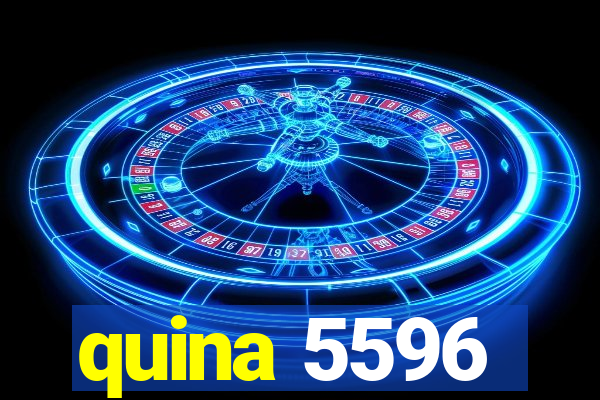 quina 5596