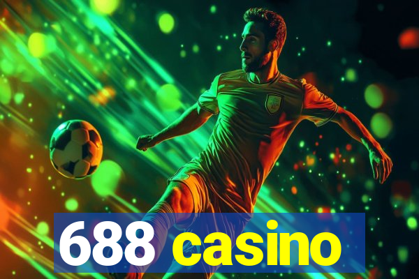 688 casino