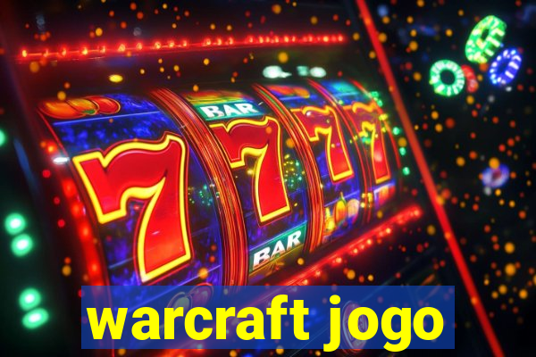 warcraft jogo