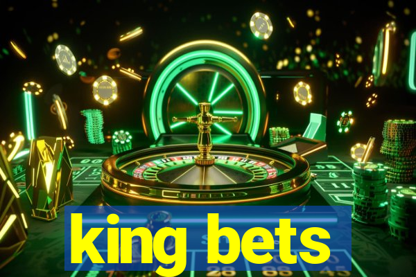 king bets