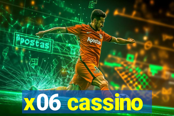 x06 cassino