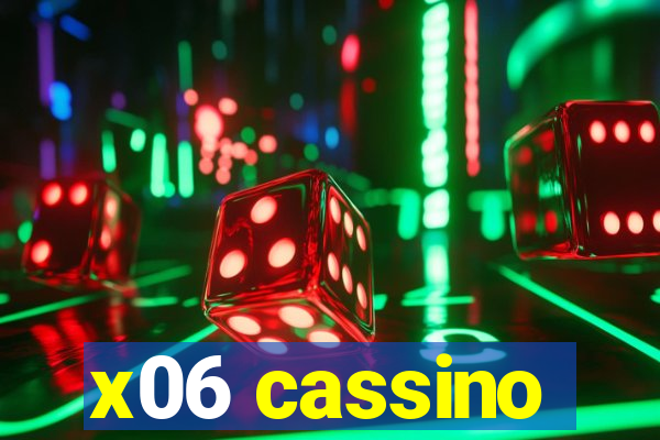 x06 cassino