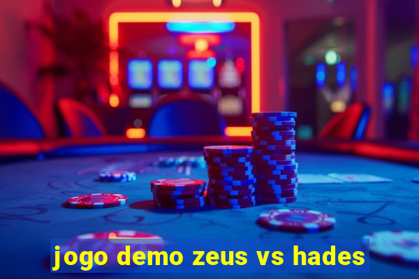 jogo demo zeus vs hades