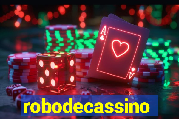 robodecassino