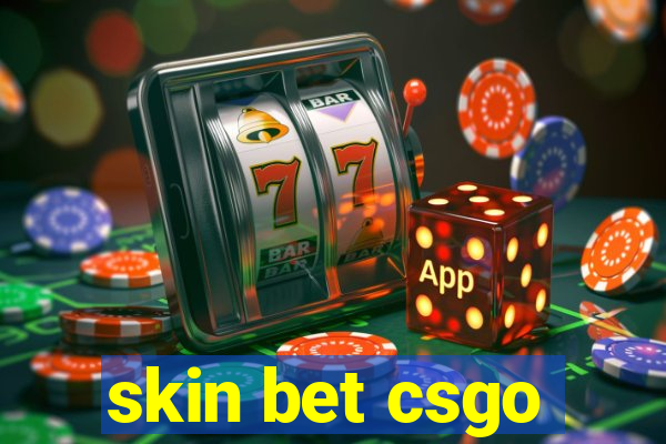 skin bet csgo