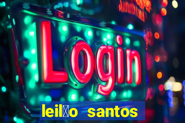 leil茫o santos passo fundo