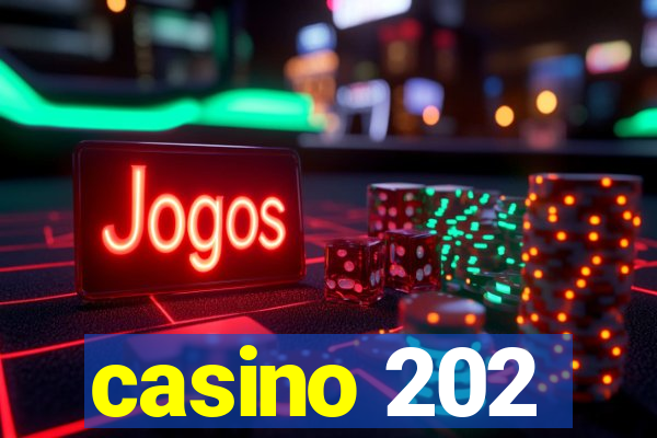 casino 202