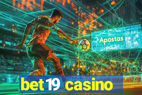 bet19 casino