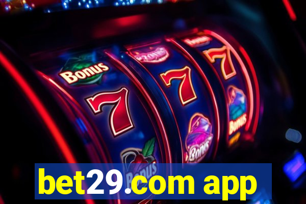 bet29.com app