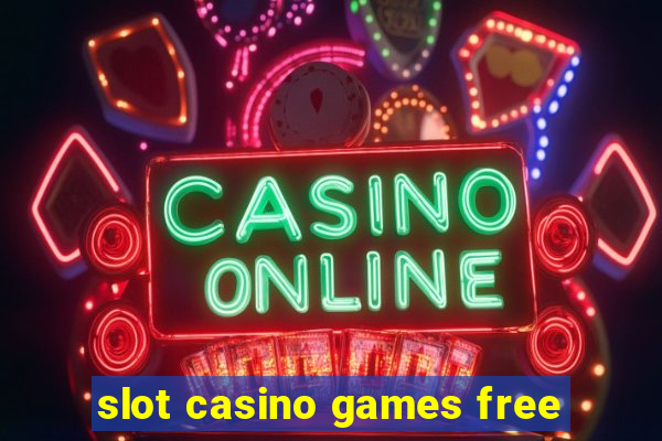 slot casino games free