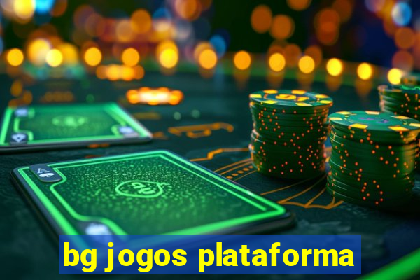 bg jogos plataforma