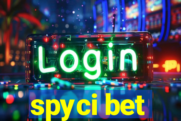 spyci bet