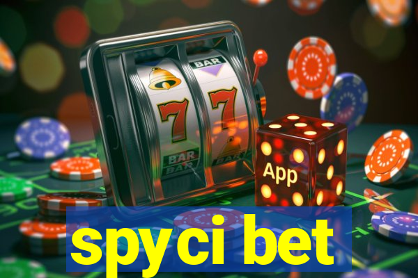 spyci bet