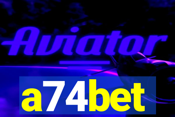 a74bet