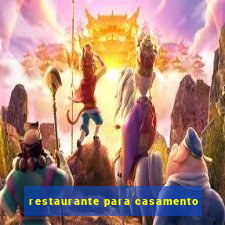 restaurante para casamento