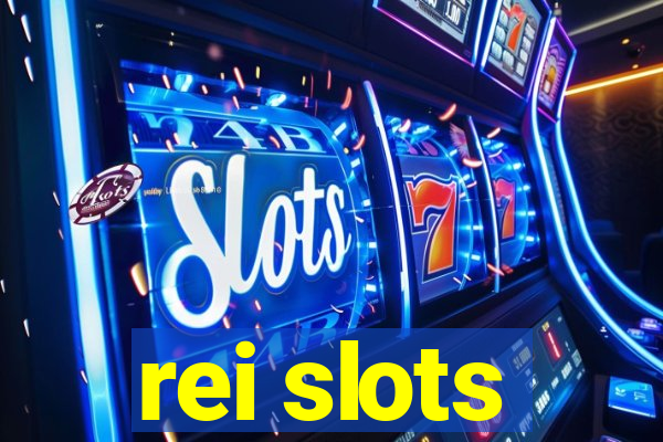 rei slots