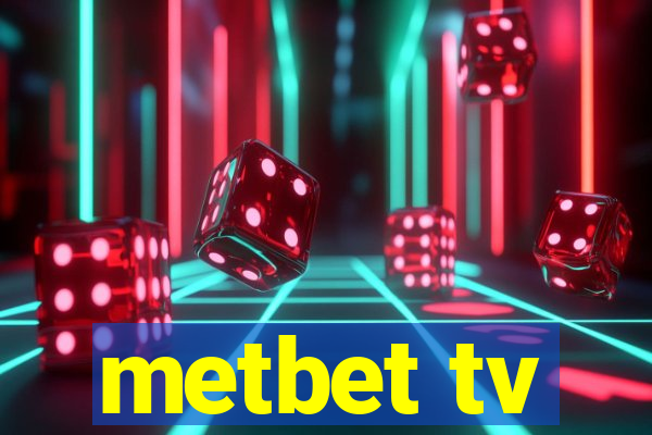 metbet tv