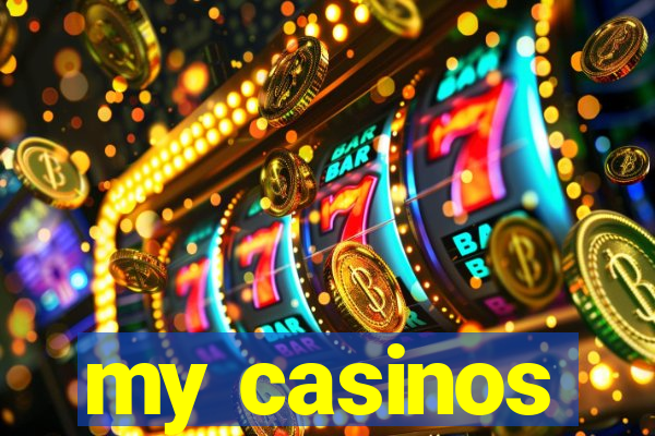 my casinos