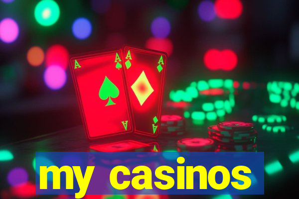 my casinos