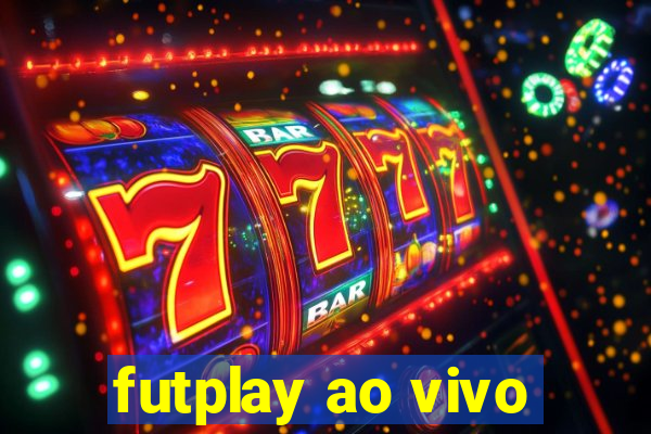 futplay ao vivo