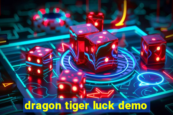 dragon tiger luck demo