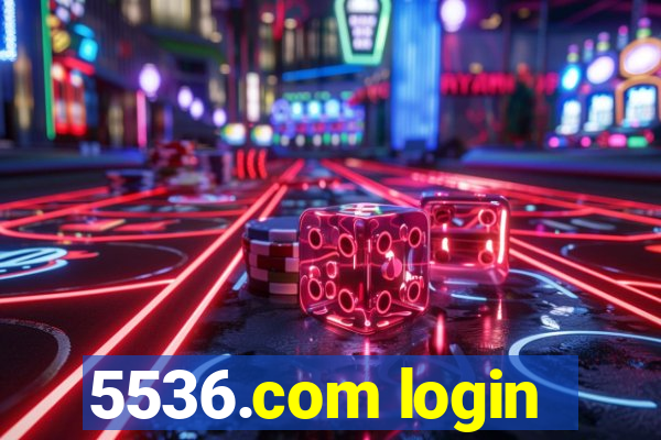 5536.com login