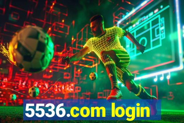 5536.com login