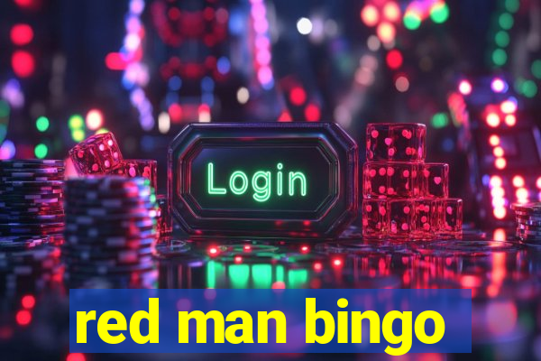 red man bingo