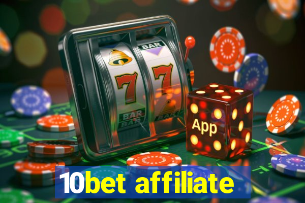 10bet affiliate