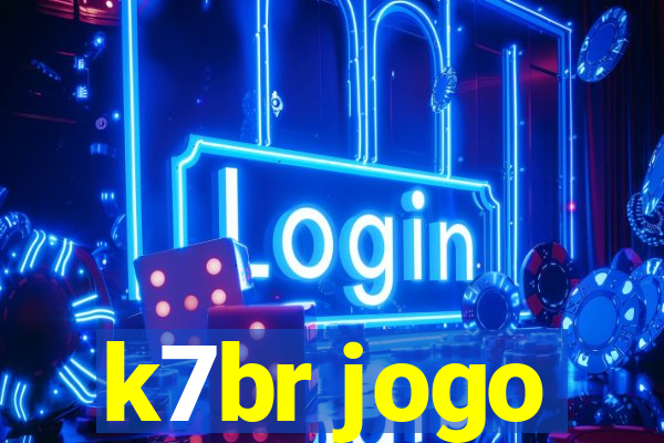 k7br jogo