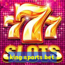 king sports bet