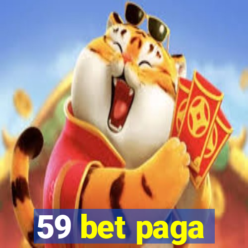 59 bet paga