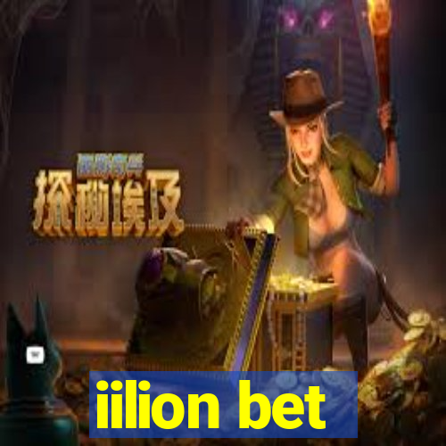 iilion bet