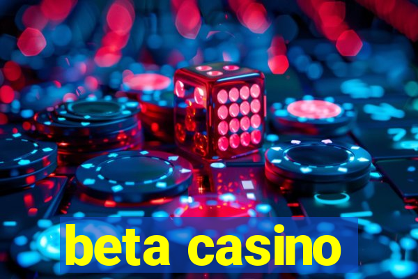 beta casino