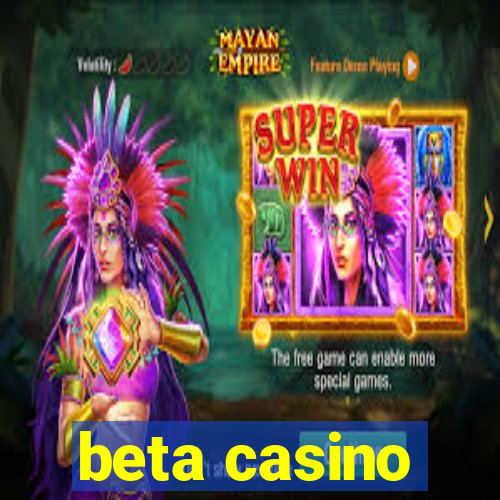 beta casino