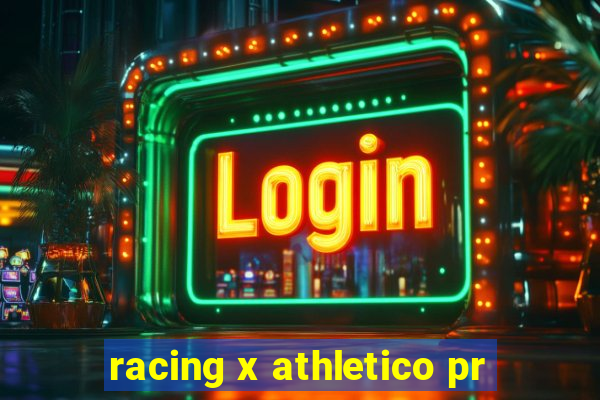 racing x athletico pr