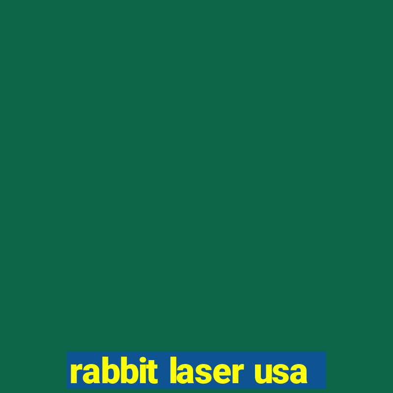 rabbit laser usa